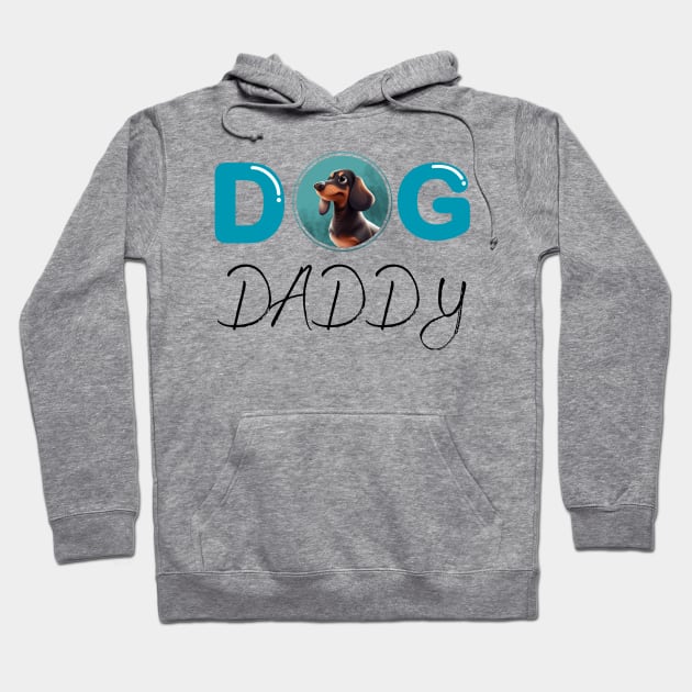 Dog daddy Hoodie by Karienbarnes